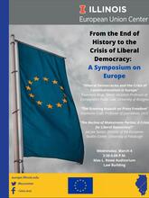 From the End of History to the Crisis of Liberal Democracy: A Symposium on Europe