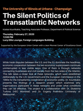 The Silent Politics of Transatlantic Networks